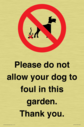 please-do-not-allow-your-dog-to-foul-in-this-garden-thank-you~